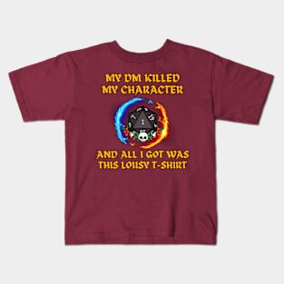 My DM Killed Me Kids T-Shirt